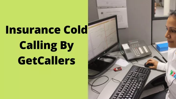 insurance cold calling by getcallers