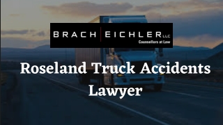 Roseland Truck Accidents Lawyer