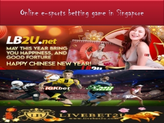 Online e-sports betting game in Singapore