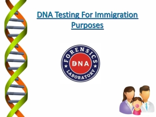 dna t esting f or i mmigration p urposes