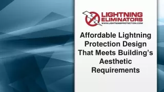 Affordable Lightning Protection Design That Meets Building’s Aesthetic Requirements