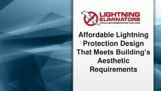 Affordable Lightning Protection Design That Meets Building’s Aesthetic Requirements