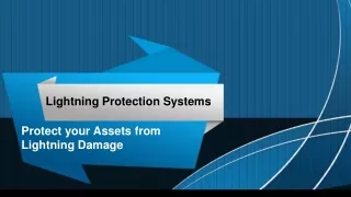 Lightning Protection System – Protect your Assets from Lightning Damage