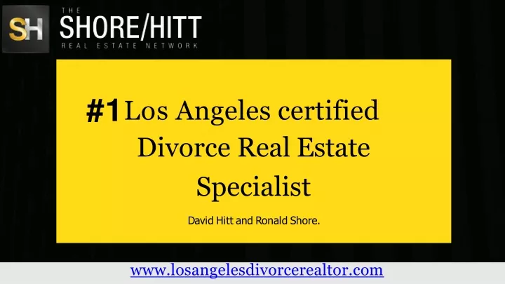 1 los angeles certified divorce real estate