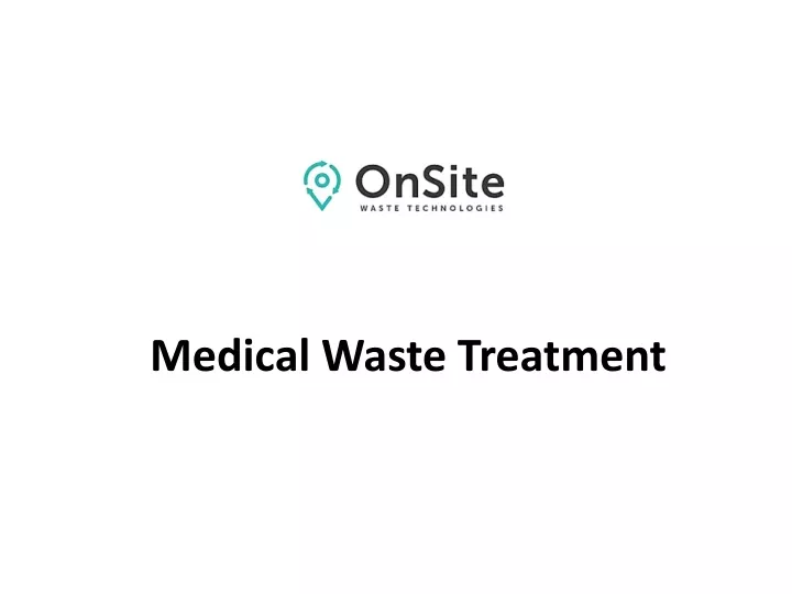 medical waste treatment