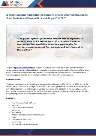specialty generics market revenue drivers growth