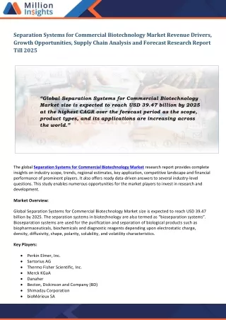 separation systems for commercial biotechnology