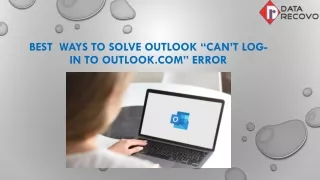 Best Ways to Solve "Can't Login to Outlook.com" Error