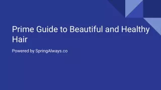 prime guide to beautiful and healthy hair