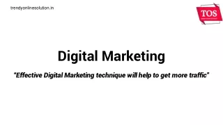 Digital marketing | Trendy Online Solution