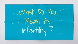 What Is Infertility | Best IVF Center in Lucknow | Best Gynecologist in Lucknow | IVF Center Lucknow | IVF Centers in Lu