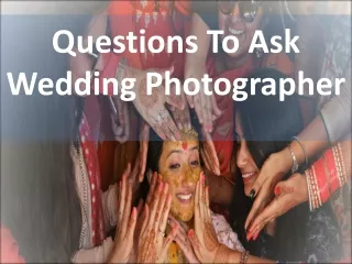questions to ask wedding photographer