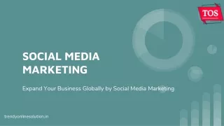 Social media marketing | Trendy Online Solution