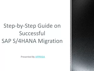 step by step guide on successful sap s 4hana migration