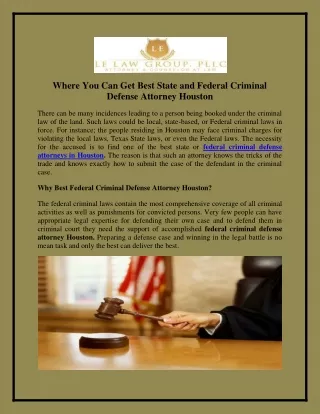 Where You Can Get Best State and Federal Criminal Defense Attorney Houston