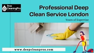 Deep Clean Pros | The Best Deep Clean Service London