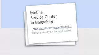 mobile service center in bangalore