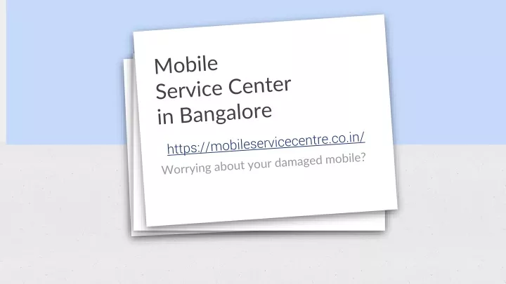 mobile service center in bangalore