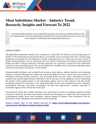 Meat Substitutes Market – Industry Trend, Research, Insights and Forecast To 2022
