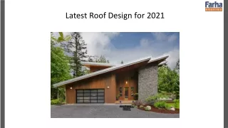 Latest Roof Design for 2021