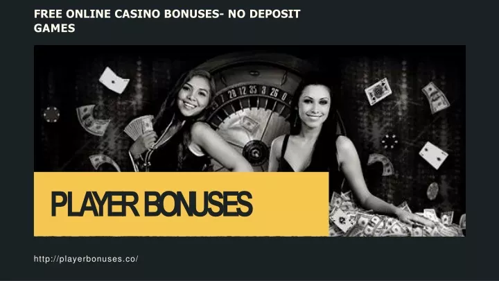 free online casino bonuses no deposit games