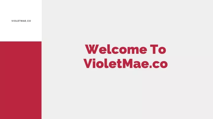 welcome to violetmae co