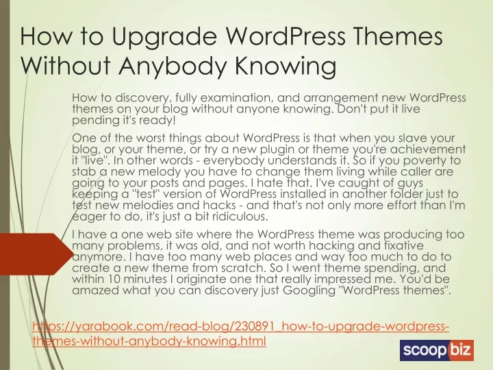 how to upgrade wordpress themes without anybody knowing