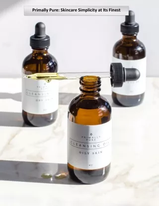 primally pure skincare simplicity at its finest