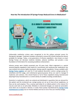 how has the introduction of syringe pumps reduced