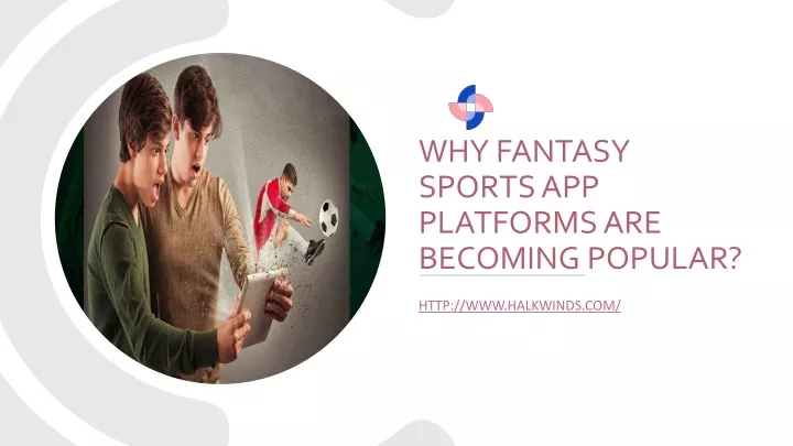 why fantasy sports app platforms are becoming popular