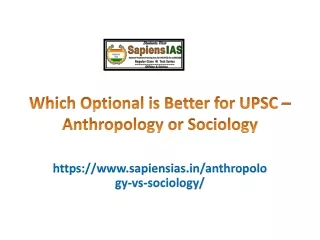Which Optional is Better for UPSC – Anthropology or Sociology