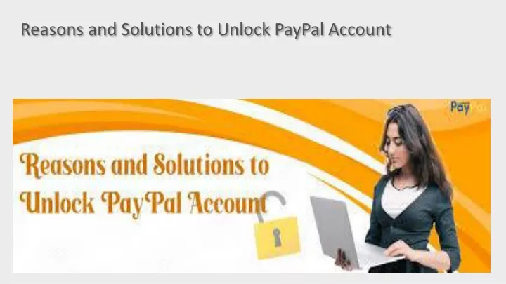 reasons and solutions to unlock paypal account