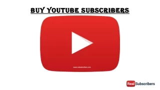 Buy Real YouTube Subscribers