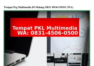Tempat Psg Multimedia Di Malang 0831_4506_0500{WhatsApp}