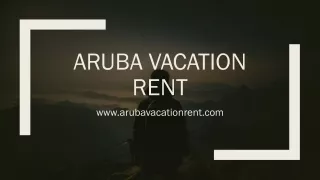 Aruba Vacation Rent