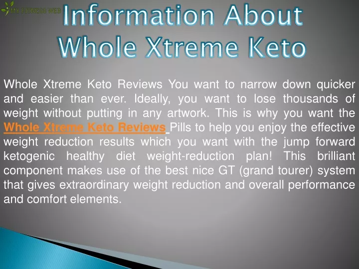 whole xtreme keto reviews you want to narrow down