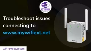 Troubleshoot issues Faced During connecting to www.mywifiext.net