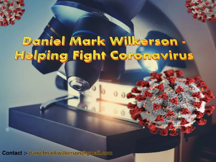 daniel mark wilkerson helping fight coronavirus