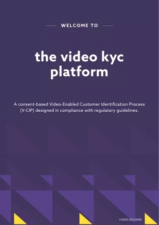 Video-Enabled Customer Identification Process - Video KYC