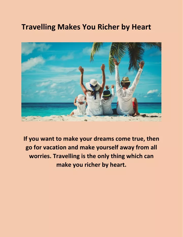 travelling makes you richer by heart