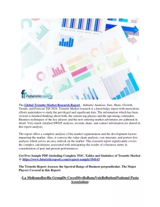 the global trenette market research report