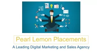 Pearl Lemon Placements Program