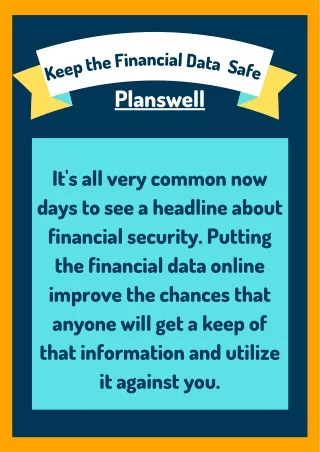 Planswell - Keep the Financial Data Safe