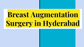Breast Augmentation Surgery in Hyderabad