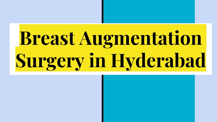 breast augmentation surgery in hyderabad