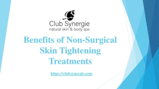 Benefits of Non-Surgical Skin Tightening Treatments