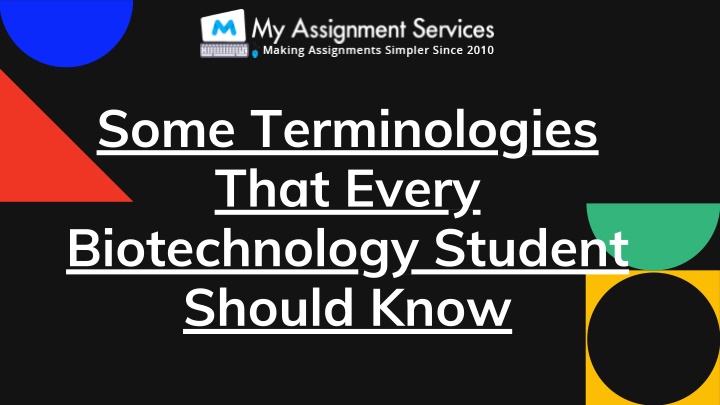 some terminologies that every biotechnology