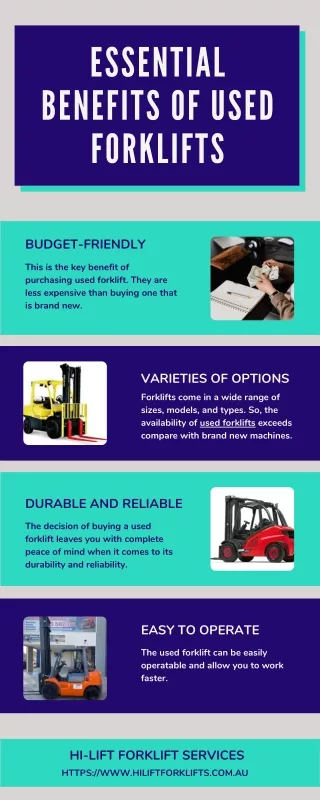 Essential Benefits of Used Forklifts