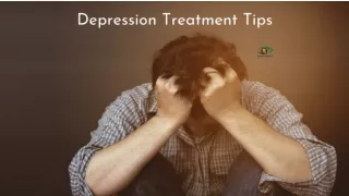 Depression Treatment Tips