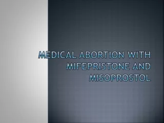 medical abortion with mifepristone and misoprostol